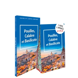 Pouilles, Calabre et Basilicate ; guide et carte laminée